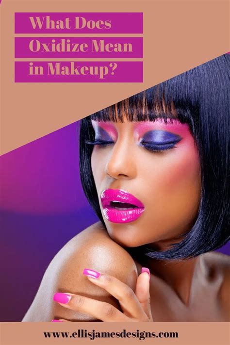 what causes makeup to oxidize